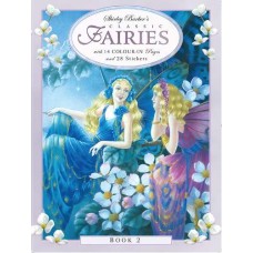 Shirley Barber's Classic Fairies Colour-in and Stickers Book 2 Shirley Barber's Classic Fairies Colour-in and Stickers Book 2